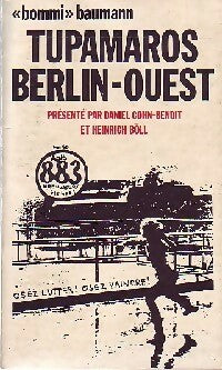 Livrenpoche : Tupamaros Berlin-Ouest - Daniel Cohn-Bendit, Heinrich Böll - Livre
