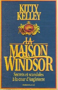 Livrenpoche : La maison Windsor - Kelley Kitty - Livre