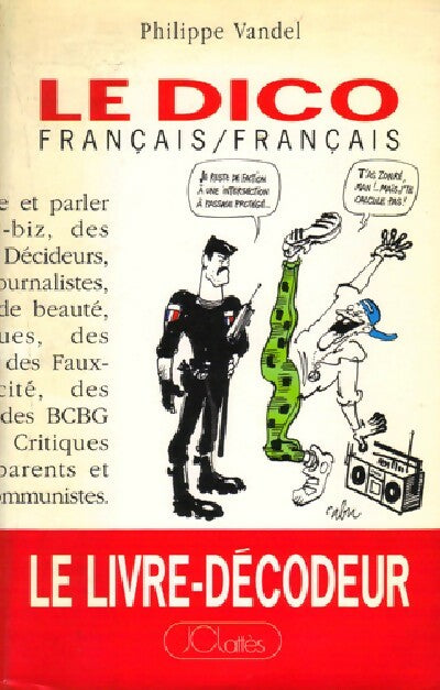 Livrenpoche : Le dico français/français - Philippe Vandel - Livre