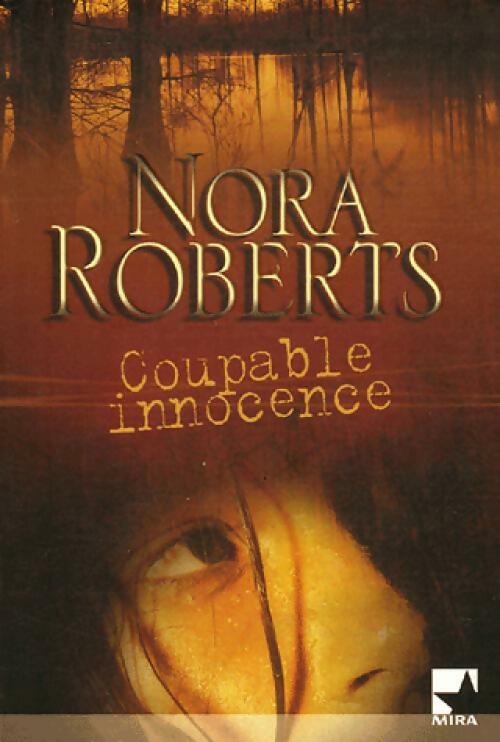 Livrenpoche : Coupable innocence - Nora Roberts - Livre