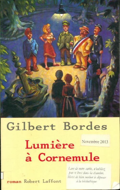 Livrenpoche : Lumière à Cornemule - Gilbert Bordes - Livre