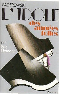 Livrenpoche : Paderewski, l'idole des années folles - Eric Lipmann - Livre