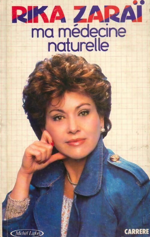 Livrenpoche : Ma médecine naturelle - Rika Zaraï - Livre