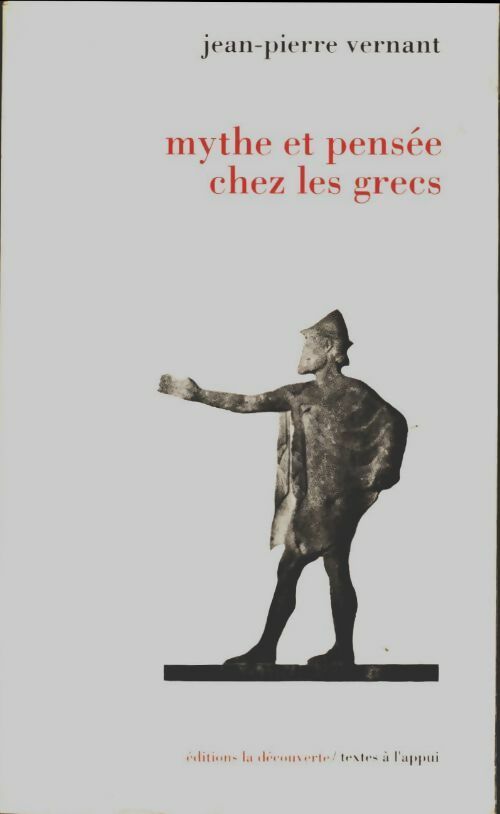 Livrenpoche : Mythe et pensée chez les grecs - Jean-Pierre Vernant - Livre