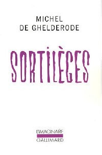 Sortilèges - Michel De Ghelderode - Livre