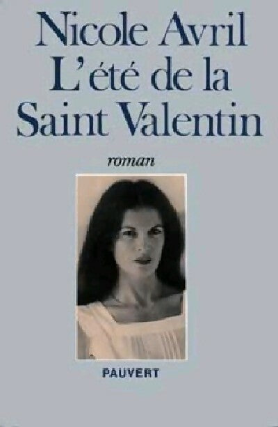 Livrenpoche : L'été de la Saint-Valentin - Nicole Avril - Livre