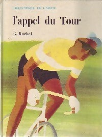 L'appel du Tour - C. Huchet - Livre