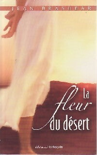 La fleur du désert - Jean Brashear -  Hors série - Livre