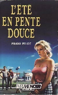 Livrenpoche : L'été en pente douce - Pierre Pelot - Livre