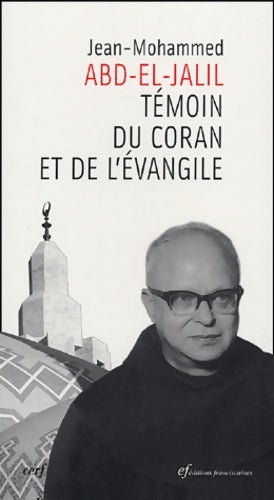 Livrenpoche : Témoin du Coran et de l'Evangile - J.H. Abd-El-Jalil - Livre