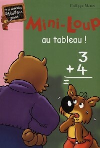 Livrenpoche : Mini-Loup au tableau ! - Philippe Matter - Livre