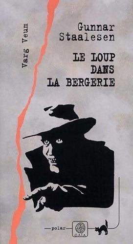 Livrenpoche : Le loup dans la bergerie - Gunnar Staalesen - Livre