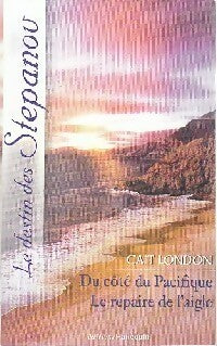 Du côté du pacifique / Le repaire de l'aigle - Cait London - Livre