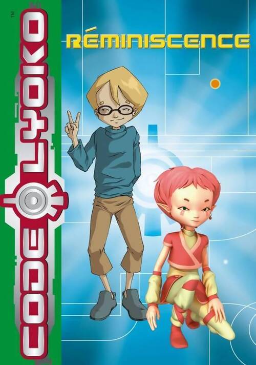 Livrenpoche : Code Lyoko Tome X : Réminiscence - Collectif - Livre