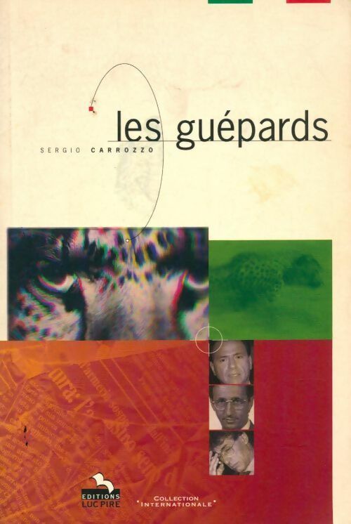 Livrenpoche : Les guépards - Sergio Carrozzo - Livre