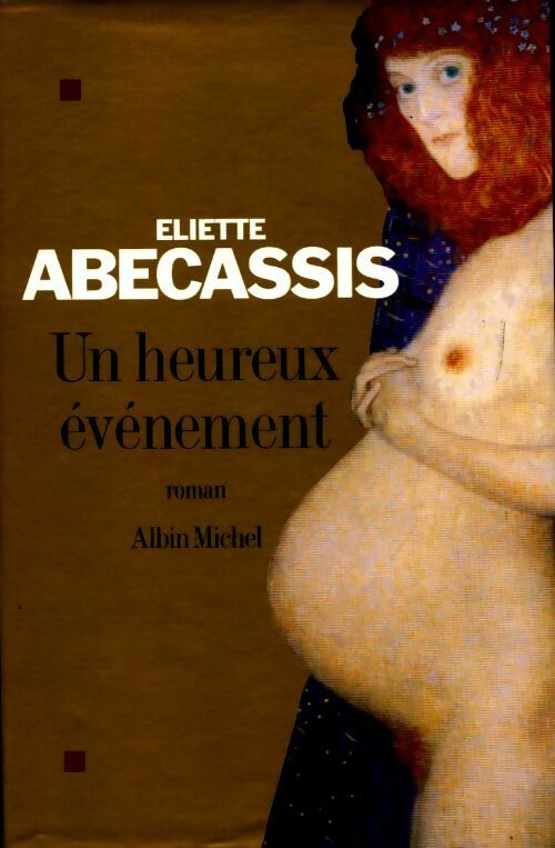 Livrenpoche : Un heureux événement - Eliette Abécassis - Livre