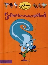 Livrenpoche : Supercheveuxenpétard - Hélène Bruller - Livre
