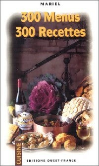 Livrenpoche : 300 Menus, 300 recettes - Mariel - Livre