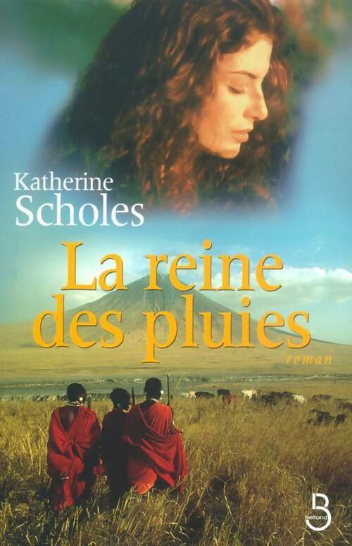Livrenpoche : La reine des pluies - Katherine Scholes - Livre