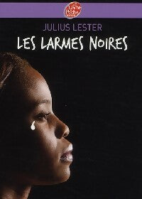Livrenpoche : Les larmes noires - Julius Lester - Livre