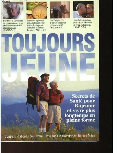 Livrenpoche : Toujours jeune - Robert Dehin, Michel Weber, Jocelyne Aubry - Livre