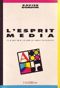 Livrenpoche : L'esprit média - Xavier Dordor - Livre