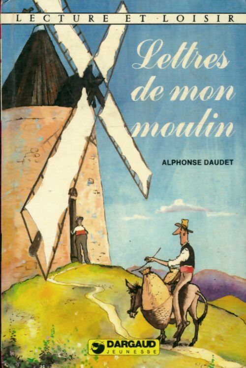 Livrenpoche : Lettres de mon moulin - Alphonse Daudet - Livre