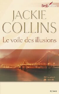 Livrenpoche : Le voile des illusions - Jackie Collins - Livre