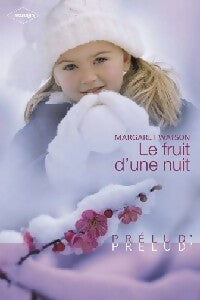 Livrenpoche : Le fruit d'une nuit - Margaret Watson - Livre