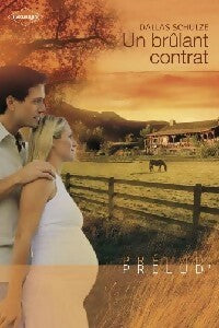Livrenpoche : Un brûlant contrat - Dallas Schulze - Livre
