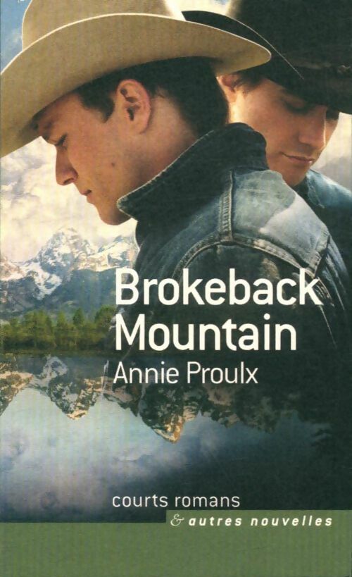 Livrenpoche : Brokeback Mountain - Annie E. Proulx - Livre