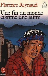 Livrenpoche : Une fin du monde comme une autre - Florence Reynaud - Livre