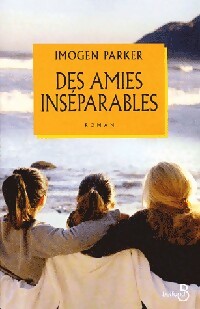 Livrenpoche : Des amies inséparables - Imogen Parker - Livre