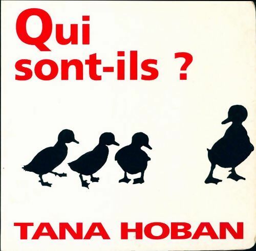 Qui sont-ils ? - Tana Hoban -  Kaléidoscope - Livre