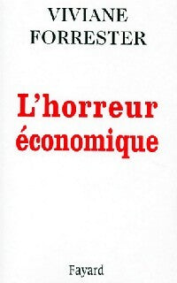 Livrenpoche : L'horreur économique - Viviane Forrester - Livre