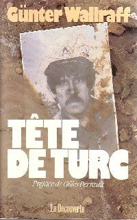 Livrenpoche : Tête de Turc - Wallraff Gunter - Livre