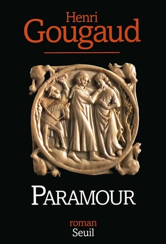 Livrenpoche : Paramour - Henri Gougaud - Livre
