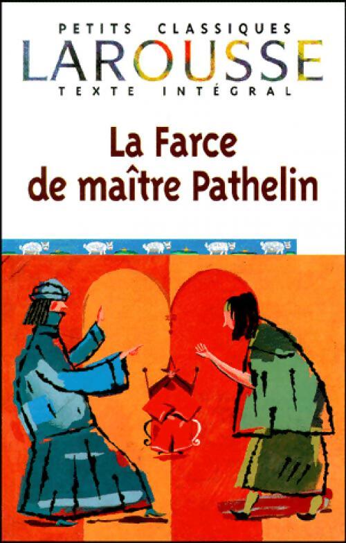 Livrenpoche : La farce de Maistre Pathelin - Inconnu - Livre