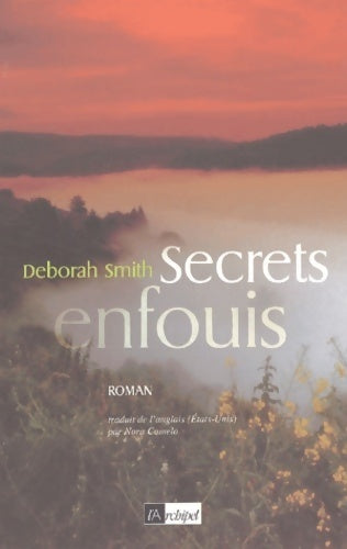 Livrenpoche : Secrets enfouis - Deborah Smith - Livre