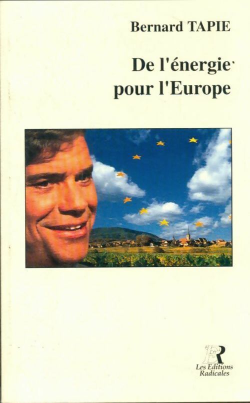 Livrenpoche : De l'énergie pour l'Europe - Bernard Tapie - Livre