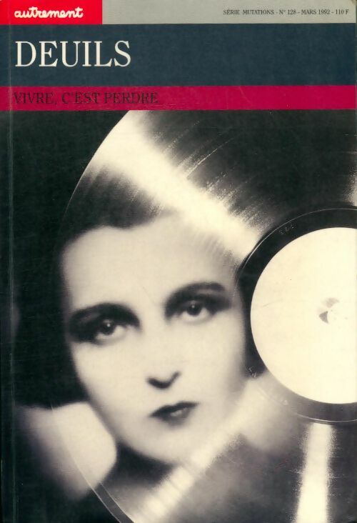 Livrenpoche : Deuils : Vivre, c'est perdre - Collectif - Livre