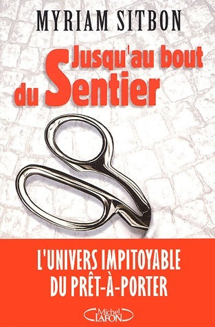 Livrenpoche : Jusqu'au bout du Sentier - Myriam Sitbon - Livre
