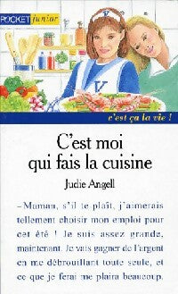 Livrenpoche : C'est moi qui fais la cuisine - Judie Angell - Livre