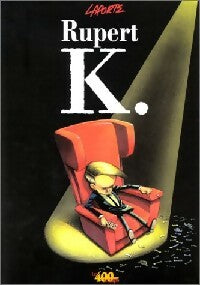 Livrenpoche : Rupert K. - Gilles Laporte - Livre
