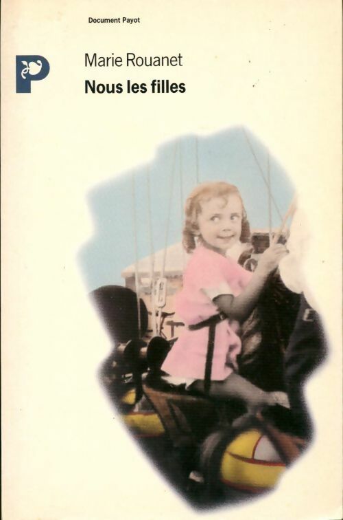 Livrenpoche : Nous les filles - Marie Rouanet - Livre