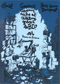 Livrenpoche : Comment devenir riche et célèbre grâce à la BD ? - Gaël - Livre