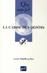Livrenpoche : La caisse des dépôts - Jeanne Schpilberg-Katz - Livre
