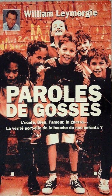 Livrenpoche : Paroles de gosses - William Leymergie - Livre