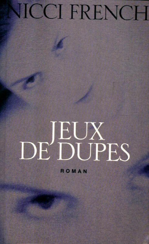 Livrenpoche : Jeux de dupes - Nicci Frech - Livre
