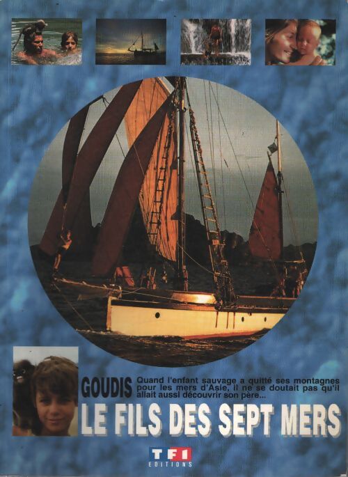 Le fils des sept mers - Goudis - Livre